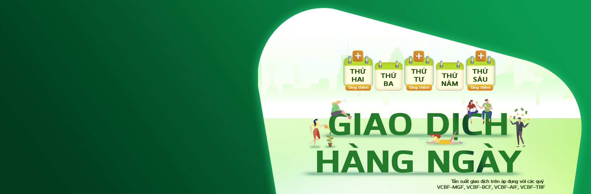 Giao dịch hàng ngày quỹ mở vcbf